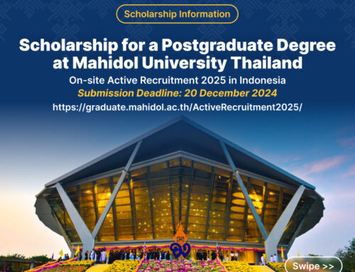 Scholarship for a Postgraduate Degree at Mahidol University Thailand [On-site Recruitment in Indonesia]